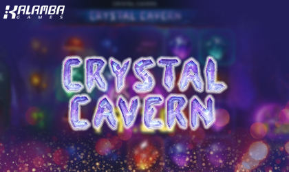 Kalamba Games Announces the Release of Slot Game Titled Crystal Cavern