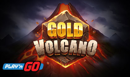 Play n GO Goes Boom with Prizes in Gold Volcano Slot