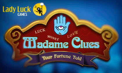 Lady Lucky Games Goes Live with Madame Clues