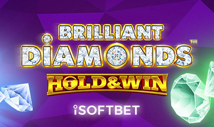 iSoftBet Brings Glamorous and Stylish Brilliant Diamonds Hold and Win