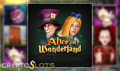 Cryptoslots Announces the Release of their New Slot Game Titled Alice in Wonderland 