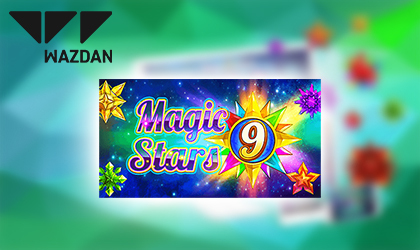Wazdan Releases the Highly Anticipated Magic Stars 9 Slot to Expand its Popular Series